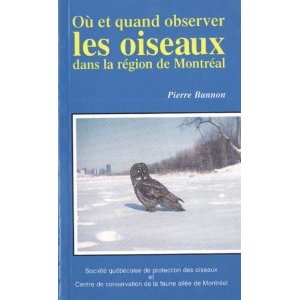 Où et quand observer les oiseaux dans la région de Montréal