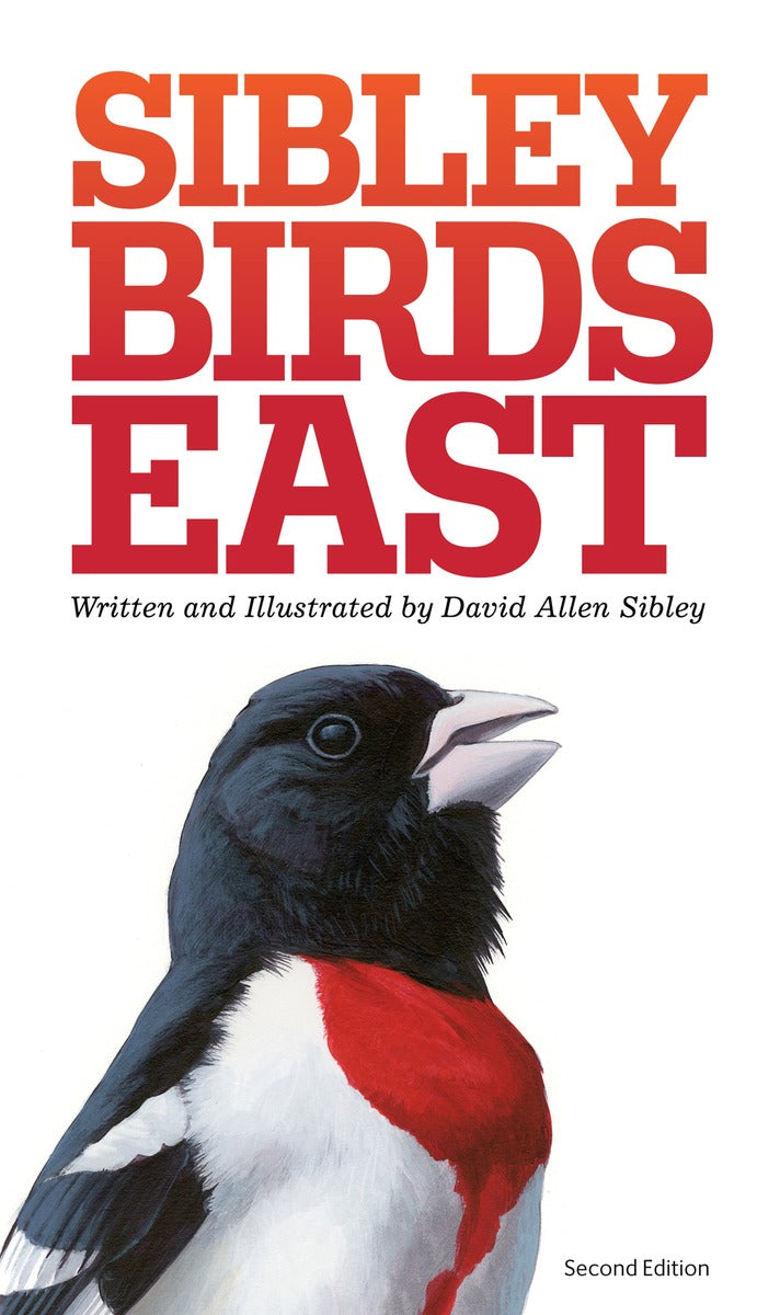 Sibley Birds East 2nd Edition