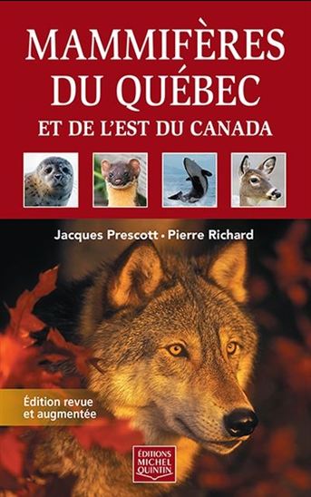 Mammals of Quebec and Eastern Canada