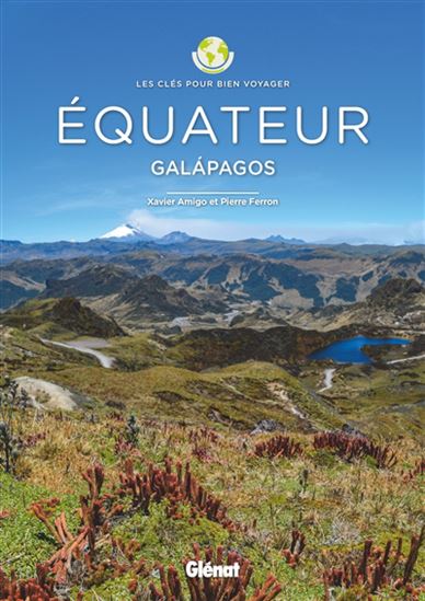 Ecuador - Galapagos - Essential Travel Tips