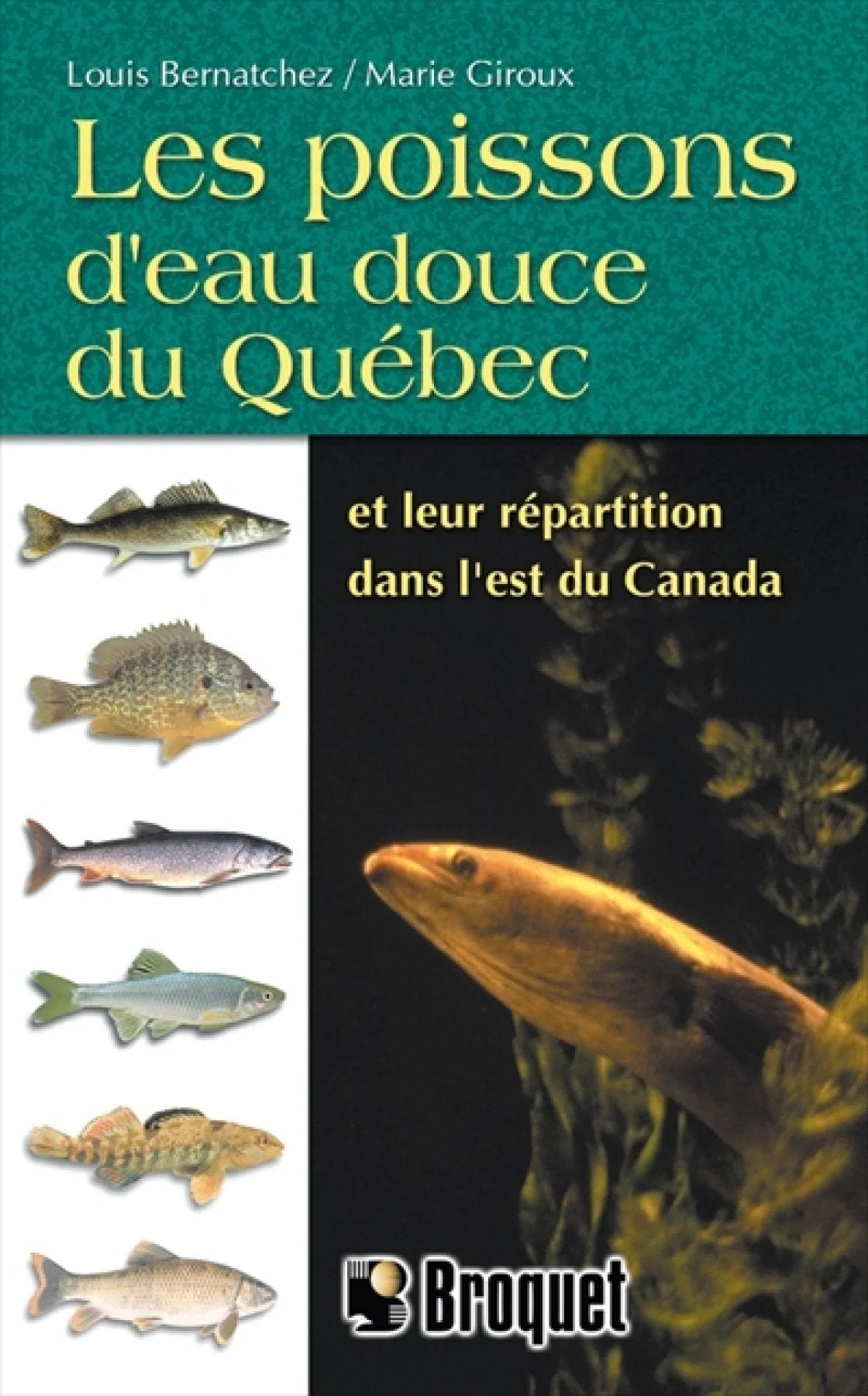 Les poissons d'eau douce du Québec
