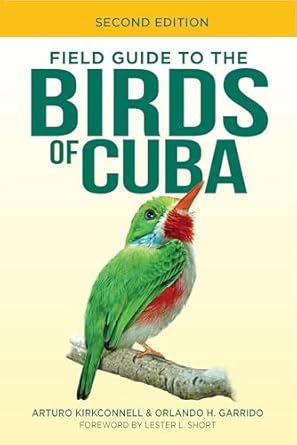 Field Guide to the Birds of Cuba 2nd ed