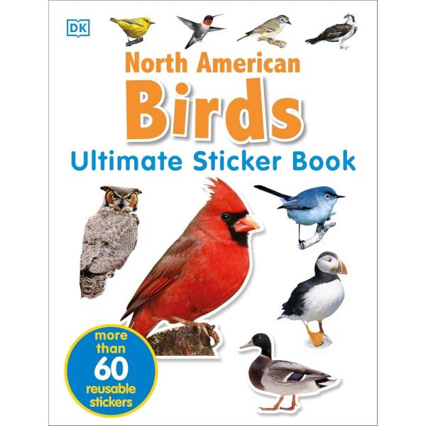 North American Birds Ultimate Sticker Book