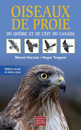 Oiseaux de proie du Québec et de l'est du Canada