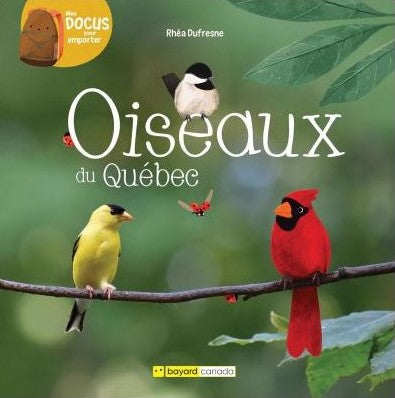 Oiseaux du Québec - Mes docus pour emporter