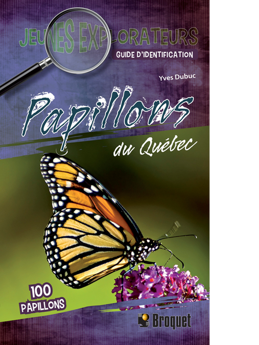 Papillons du Québec (Guide Jeunes explorateurs)