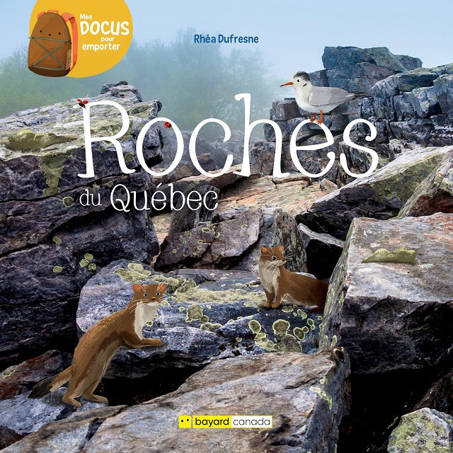 Roches du Québec - Mes docus pour emporter