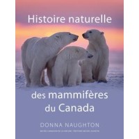 Histoire naturelle des mammifères du Canada 