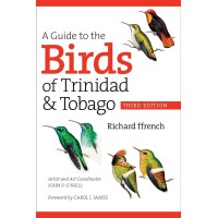 A guide to the Birds of Trinidad and Tobago - 3e édition