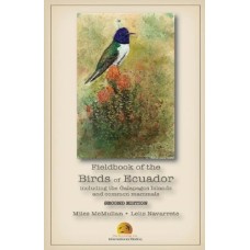 Fieldbook of the Birds of Ecuador 2nd Edition