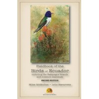 Fieldbook of the Birds of Ecuador 2nd Edition