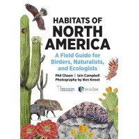 Habitats of North America - field guide for birders, naturalists and ecologists