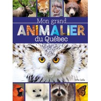 Mon grand animalier du Québec - FR