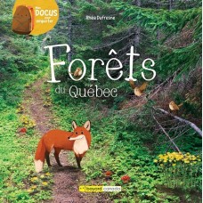 Forêts du Québec - Mes docus pour emporter