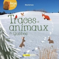 Traces et animaux du Québec (French) 