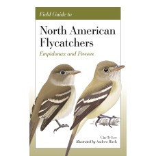 Field Guide to North American Flycatchers: Empidonax and Pewees