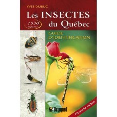 Les insectes du Québec - Guide didentification