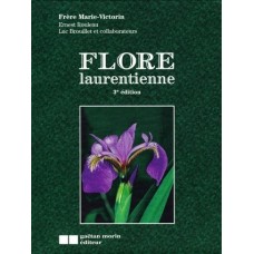 Flore laurentienne (3e édition)