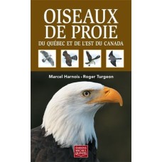 Oiseaux de proie du Québec et de l'est du Canada